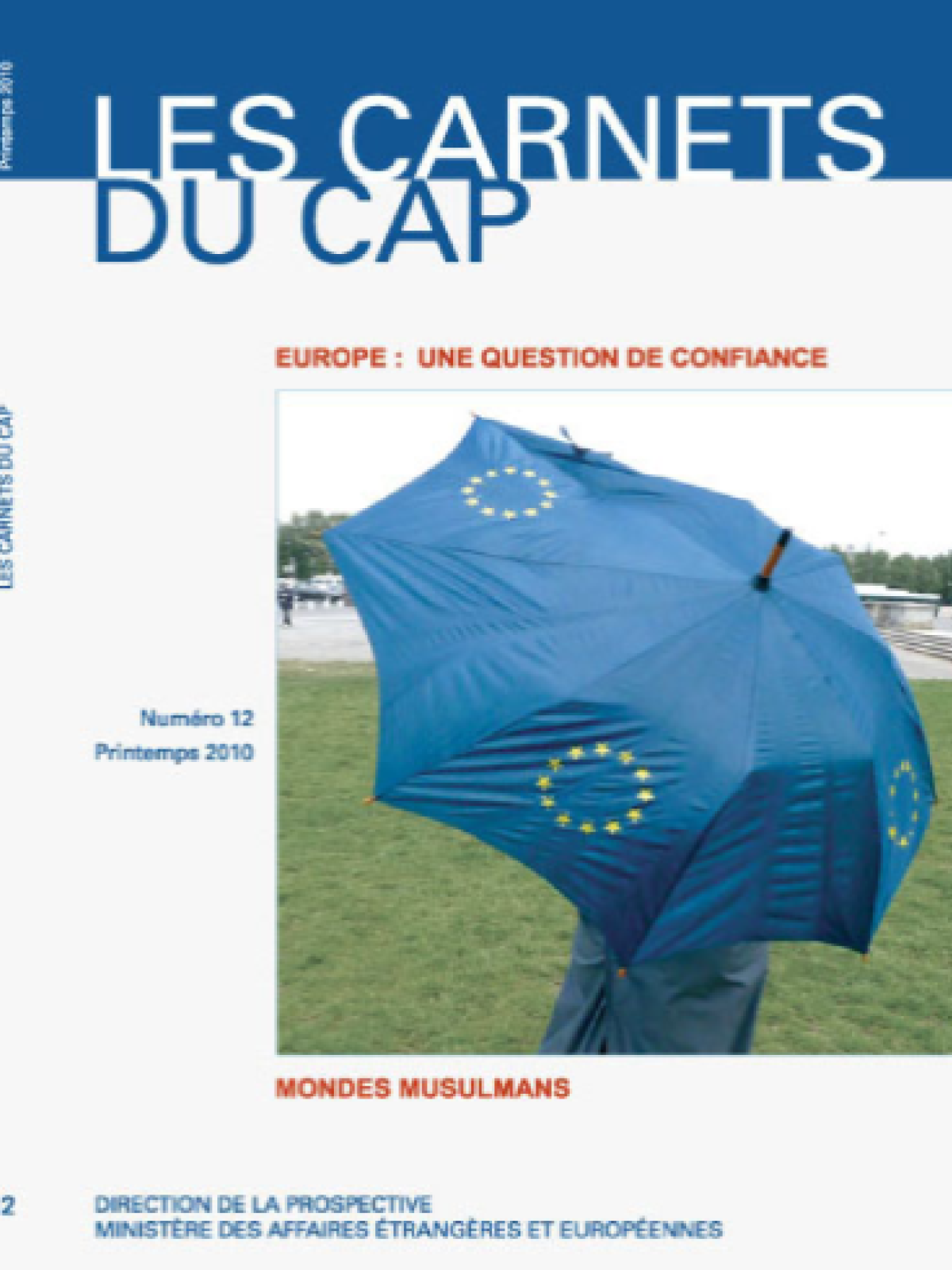 Les carnets du CAPS n° 12 : "Europe : une question de confiance" et "Monde musulmans"