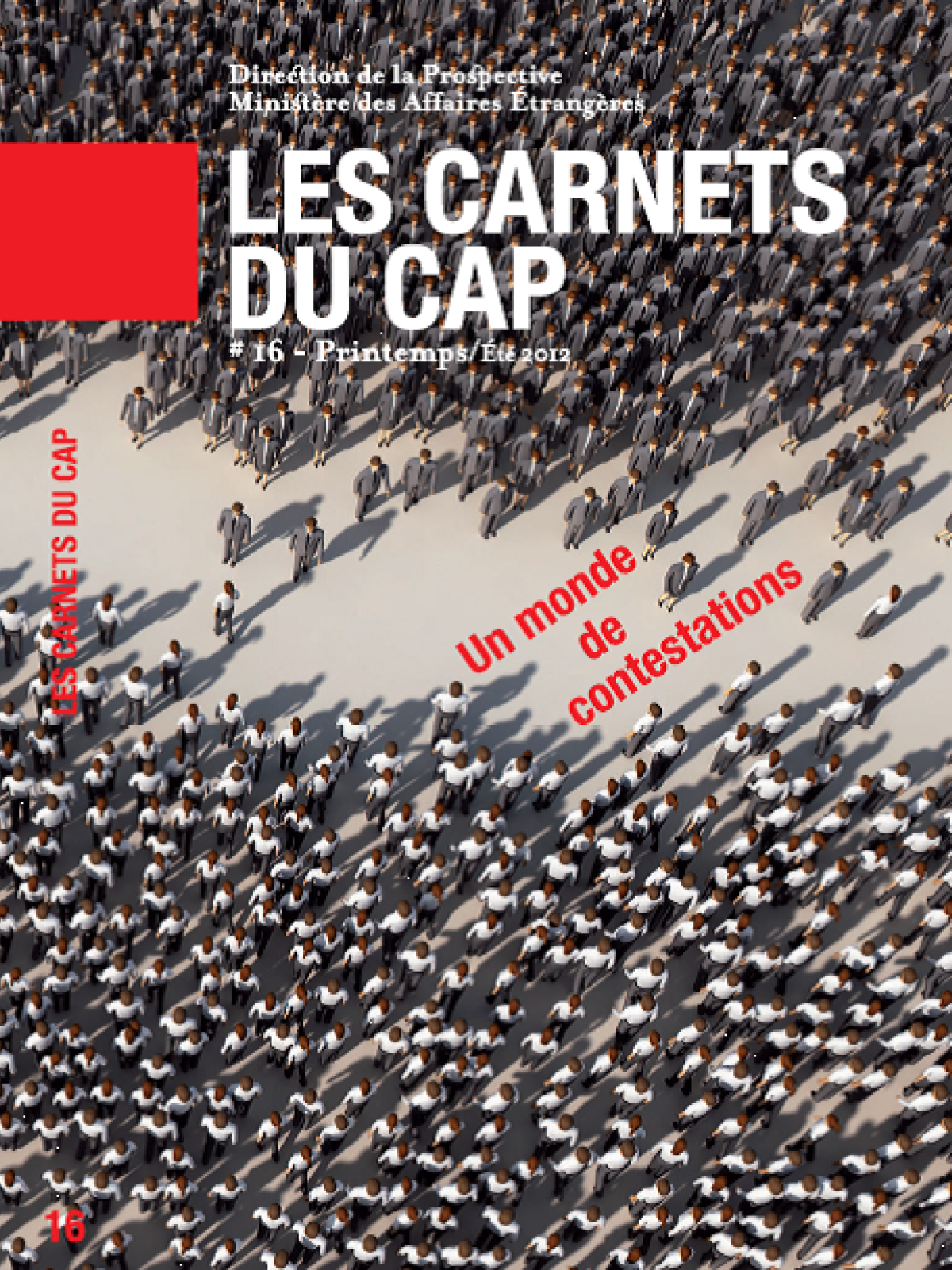 Les carnets du CAPS n° 16 : un monde de contestations