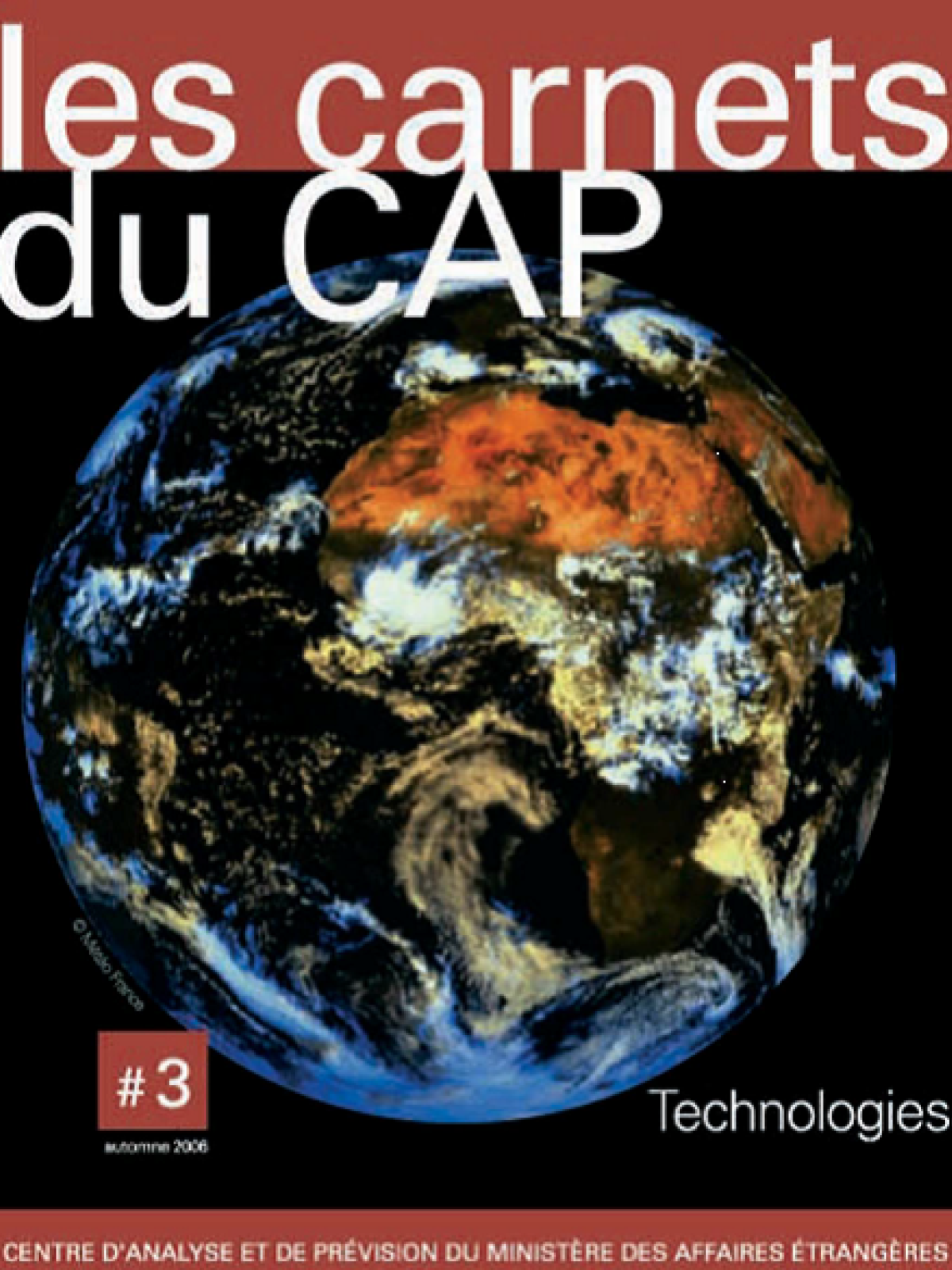 Les carnets du CAPS n° 3 : Technologies