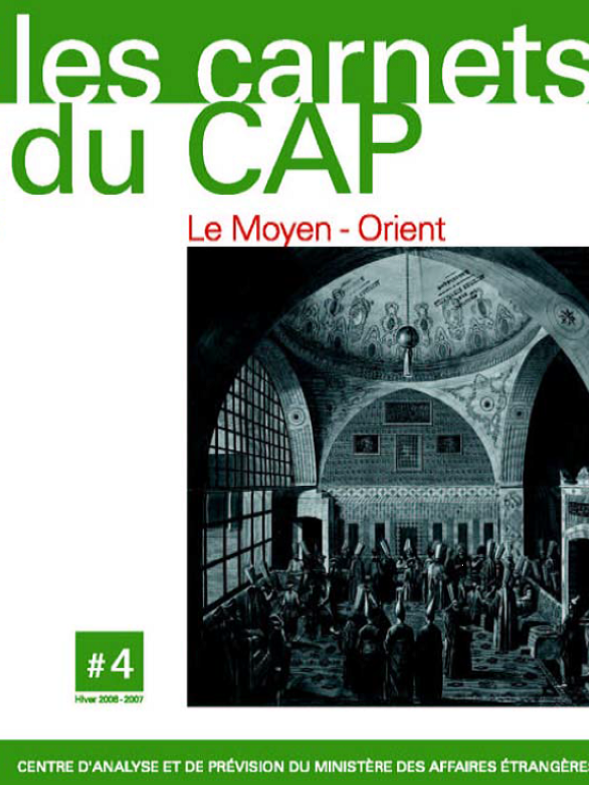 Les carnets du CAPS n° 4 : Le Moyen-Orient