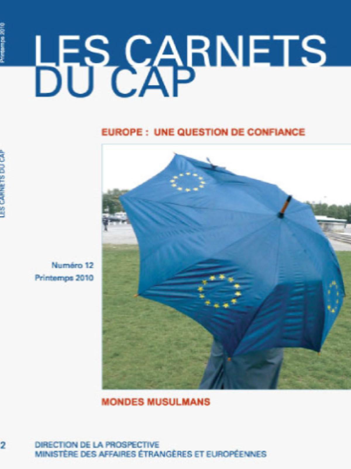 les-carnets-du-caps-12-europe-une-question-de-confiance-et-monde-musulmans