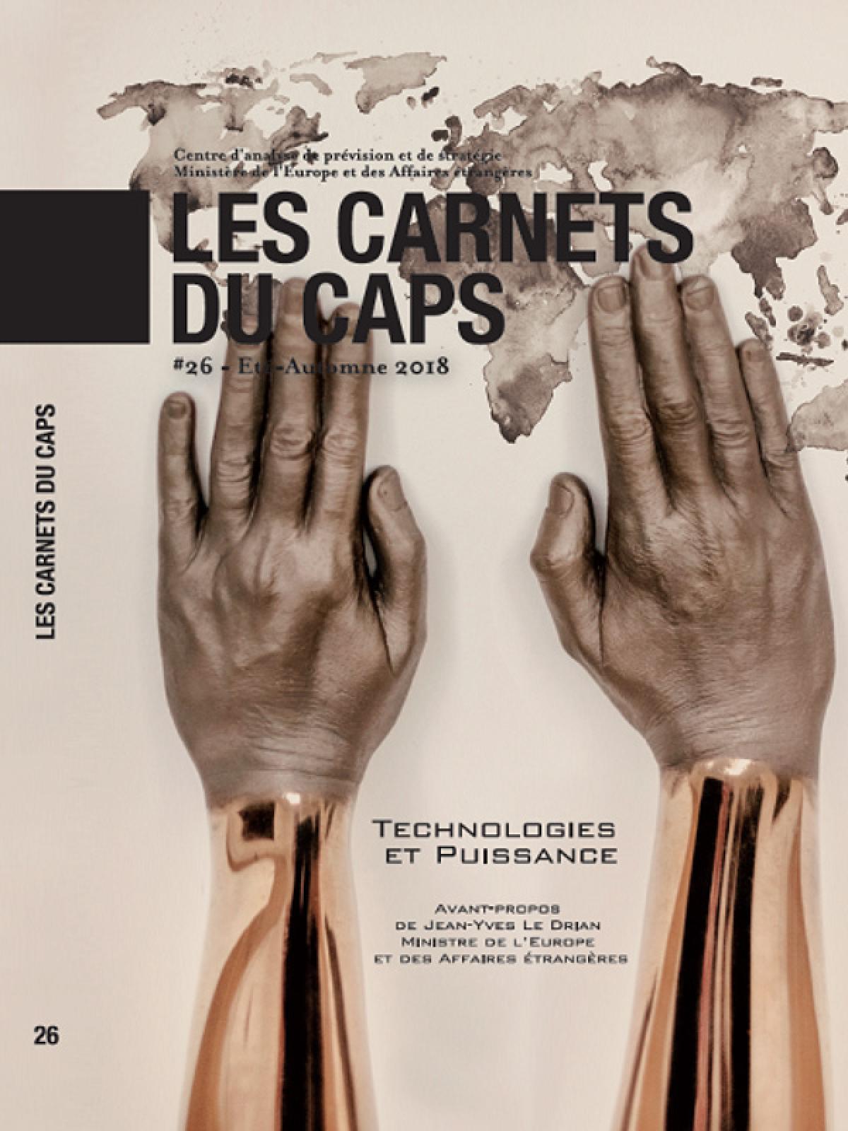 Les Carnets du CAPS n°26 : Technologies et puissance