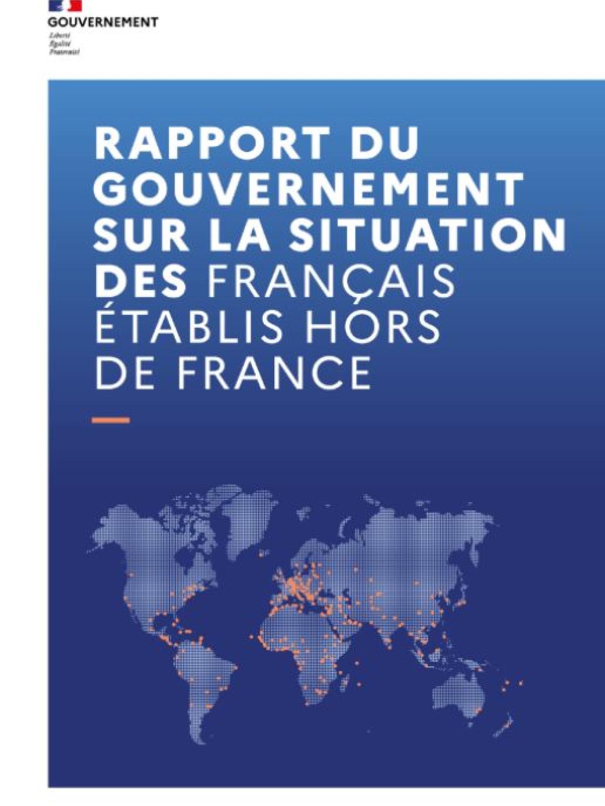 Rapport du Gouvernement sur la situation des Français établis hors de France 2025