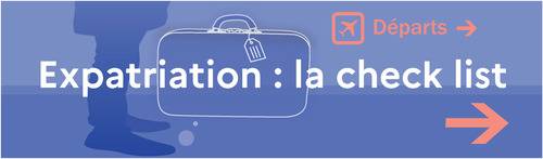 Expatriation : la Check-List