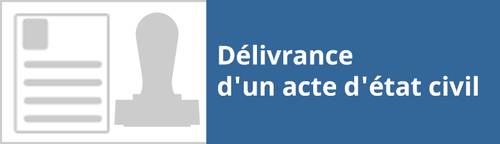 Délivrance d'un acte d'état civil