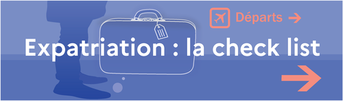 Expatriation : la Check-List